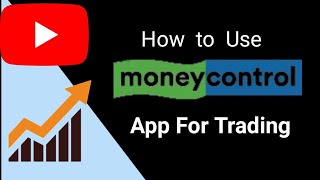 301223 How to use Money control app for Tradingmoneycontrol [upl. by Leipzig]