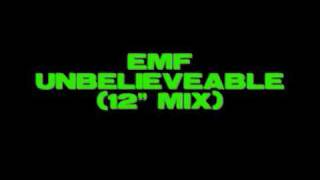 EMF  Unbelieveable 12quot mix [upl. by Ettelrac781]