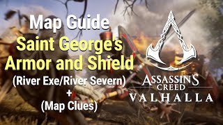 Assassins Creed Valhalla  Map Guide Saint Georges Armor and Shield River ExeRiver Severn [upl. by Imrots]