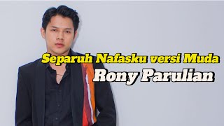 Separuh Nafasku  Rony Parulian Konser Ramadhan [upl. by Witkin]