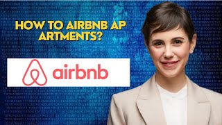 How to Airbnb apartments [upl. by Prudie]