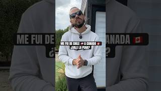 Chile no tiene mucho que ENVIDIAR a CANADA migrar por “mejor vida” un ENGAÑO 🤯 la verdad shorts [upl. by Letta345]