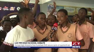 Luv FM High School Debate Kumasi High School and Osei Kyeretwie SHS secure spots at quarterfinals [upl. by Sturdivant]