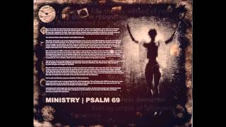 Ministry  Psalm 69 1080p [upl. by Eelsew484]