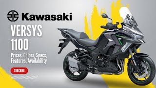 NEW 2025 Kawasaki Versys 1100 Prices Colors Specs Features Availability [upl. by Dermot514]