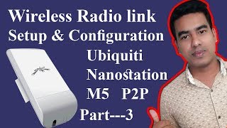 How to Connection Reset amp P2P Configuration Wireless Radio Link by UBNT M5 Bangla Part3 [upl. by Einniw445]