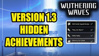 Wuthering Waves 13 Hidden Achievement List [upl. by Saberio992]