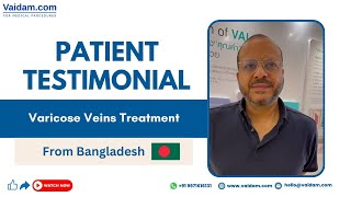 Varicose Veins Treatment in Thailand  Patient from Bangladesh [upl. by Suolevram]