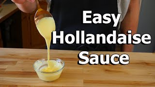 Easy Hollandaise Sauce Recipe Quick and Simple 4k [upl. by Edholm735]