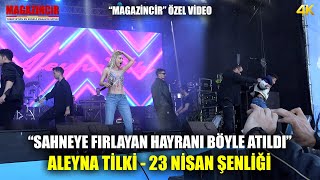 Aleyna Tilki Sahneye Fırlayan Hayranı Sahneden Böyle Atıldı [upl. by Pirozzo]