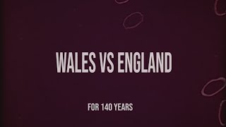 Welsh Rugby Motivation  Wales Vs England for 140 Years [upl. by Oaks860]