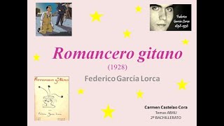 ROMANCERO GITANO FEDERICO GARCÍA LORCA TEMA EVAU evau selectividad lengua [upl. by Nosirrah]