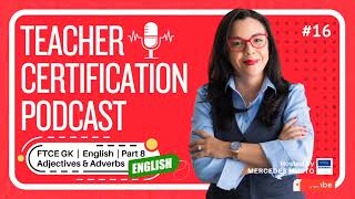 FTCE  English  Adjectives amp Adverbs english exam education [upl. by Ynnij]