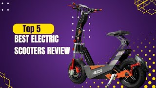 Best Electric Scooters Review  Top 5 Best Electric Scooters [upl. by Junno]