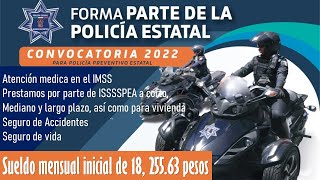 🟡CONVOCATORIA 20222023 POLICIA PREVENTIVO ESTATAL INTEGRATE ✅ Requisitos Beneficios Documentos [upl. by Adnohsal]