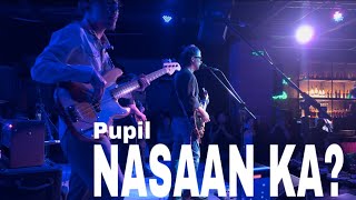 Nasaan Ka   Pupil Live at 12 Monkeys March 2 2024 [upl. by Sinaj]