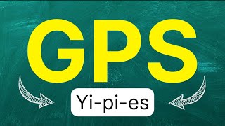 Cómo pronunciar GPS Sistema de posicionamiento global en inglés Americano con ejemplos [upl. by Older51]