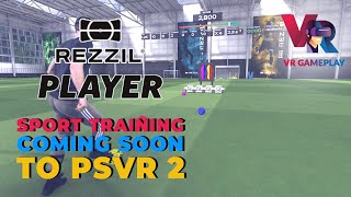 Rezzil Player a Training App Coming to PSVR 2 Soon during its launch window [upl. by Kosse]