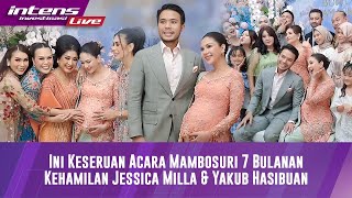 LIVE Momen Acara 7 Bulanan Jessica Mila Dan Yakub Hasibuan [upl. by Eiro]