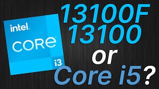 Core i313100  13100F vs i513600K i512600K i511600K i510600K [upl. by Yak]