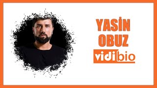 Yasin Obuz Kimdir l Biyografi [upl. by Anawyt912]