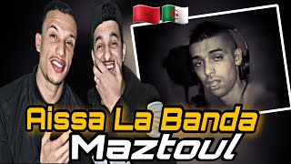 Aissa La Banda  Maztoul Reaction🇲🇦🇩🇿 Ostoura🔥 [upl. by Eednil]