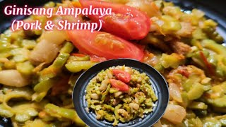 Ampalayang walang pait ba kamo ampalaya with pork and dried shrimp mangaon ta [upl. by Shoshanna]