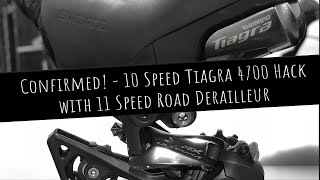 Hack10 Speed Tiagra 4700 with 11 Speed Road Derailleurs [upl. by Alleyn]