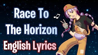 RACE TO THE HORIZON Lyrics English  Fortnite Lobby Track [upl. by Adila]