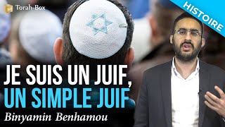 Je suis un juif un simple juif Binyamin Benhamou [upl. by Call]