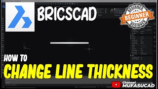 How To Change Line Thickness In BricsCAD [upl. by Ewnihc808]