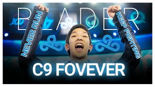 C9 Blaber quotKEEP FIGHTINGquot Montage  Another C9 Blaber Year [upl. by Nyrrad]