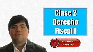 Derecho Fiscal I clase 2 [upl. by Thrasher]