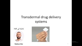 Transdermal drug delivery systems [upl. by Maia]