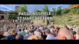 The Passions play 2022 PassionsspieleSTMARGARETHEN BURGENLAND AUSTRIA PASSIONSSPIELEaustria [upl. by Manwell196]