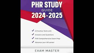 PHR Study Guide 20242025 [upl. by Lexa]