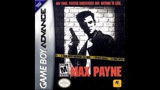 Max Payne GBA 1932024 [upl. by Ahsineg]