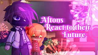 Aftons Reacts to their future  FNaF AU  Gacha Club [upl. by Ainavi696]