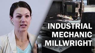 Job Talks  Industrial Mechanic Millwright  Jennifer Talks About the Job [upl. by Kendricks]