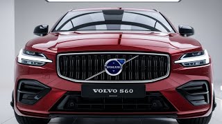 quot2025 Volvo S60 Review Luxury Performance amp New Featuresquot [upl. by Lunna919]