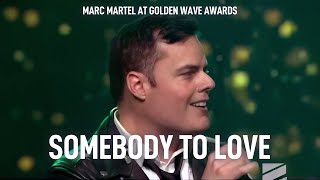 Marc Martel  Somebody To Love  Queen Show Live at Golden Wave Awards 2019 [upl. by Kelwin]