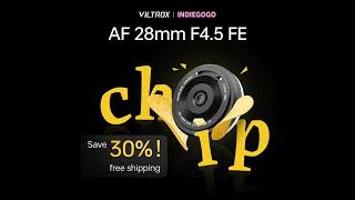 Viltrox AF 28mm F45 FE ChipsSize UltraThin Lens [upl. by Namron]