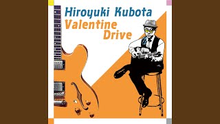 Valentine Drive [upl. by Einwahr]