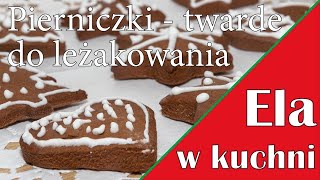 Pierniczki  twarde do leżakowania [upl. by Leyla]