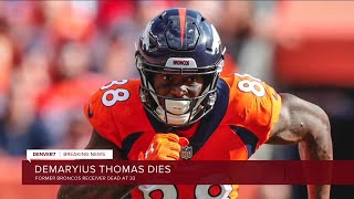 Former Broncos receiver Demaryius Thomas is dead sources say [upl. by Georgette]