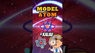 Teori  Model Atom ▶️ Struktur Atom  IPA Kelas X Kurikulum Merdeka ⚛️ [upl. by Yanehs]