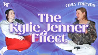 The Kylie Jenner Effect  Episode 179 [upl. by Thorn62]