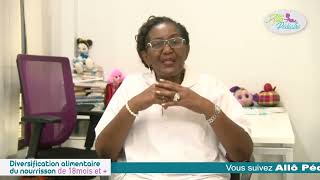 V4 ALLO PEDIATRE Diversification alimentaire du nourrisson 18mois et [upl. by Okim971]