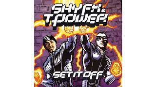 Shy FX amp TPower  Shake Ur Body [upl. by Oeniri]