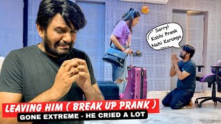 Leaving Him  Break Up  After Blocking Him  Prank on Boyfriend Gone Extreme  He Cried a Lot [upl. by Ahsinit]